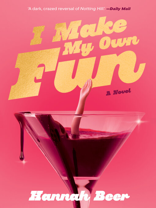 Title details for I Make My Own Fun by Hannah Beer - Available